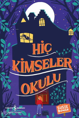Hiç Kimseler Okulu
