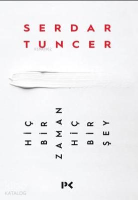 Hiçbir Zaman Hiçbir Şey