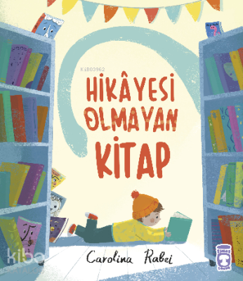 Hikayesi Olmayan Kitap