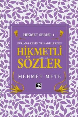 Hikmetli Sözler