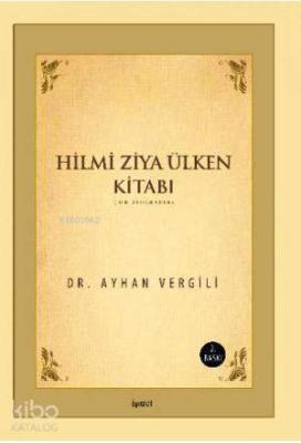 Hilmi Ziya Ülken Kitabı; Bibliyografya