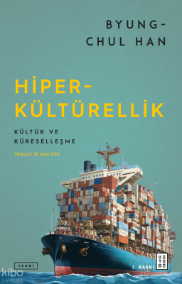 Hiperkültürellik;Kültür ve Küreselleşme
