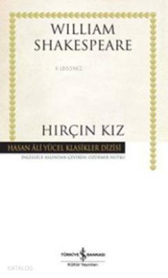 Hırçın Kız (Ciltli)