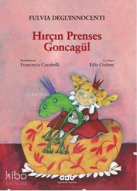 Hırçın Prenses Goncagül