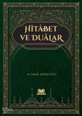 Hitabet ve Dualar