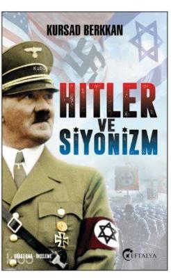 Hitler ve Siyonizm Kursad Berkkan