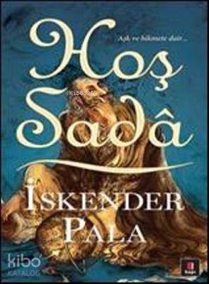 Hoş Sadâ İskender Pala
