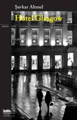 Hotel Glasgow Şavkar Altınel