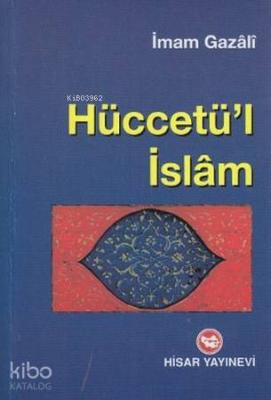Hüccetü'l İslam İmam-ı Gazali