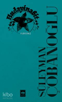 Hudayinabit Süleyman Çobanoğlu