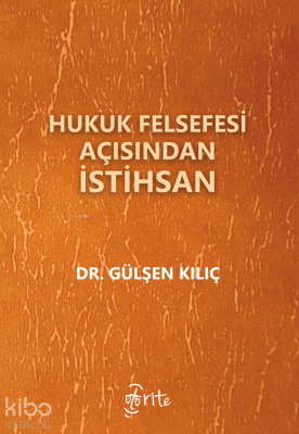 Hukuk Felsefesi Açısından İstihsan
