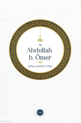 Hz. Abdullah B. Ömer