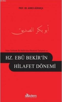 Hz. Ebubekir'in Hilafet Dönemi