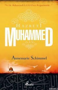 Hz. Muhammed (s.a.v.) Annemarie Schimmel