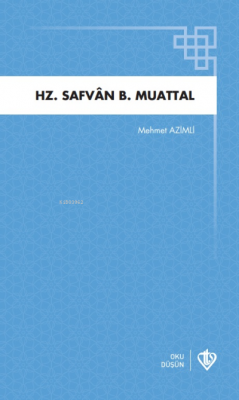 Hz Safvan B.Muattal Mehmet Azimli