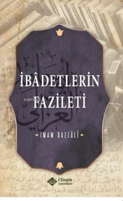 İbadetlerin Fazileti