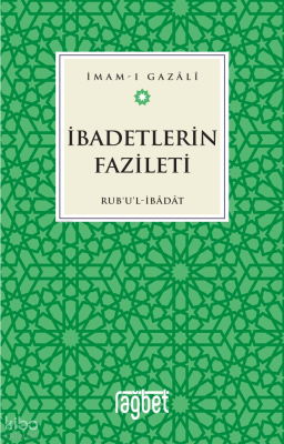 İbadetlerin Fazileti