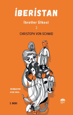 İberistan - İbretler Ülkesi 2 Christoph Von Schmid