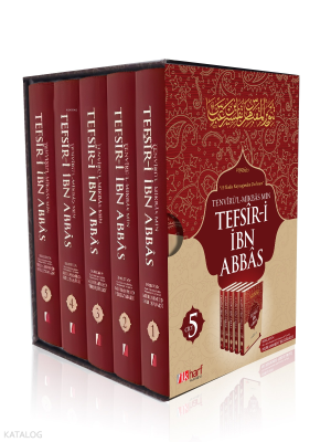 İbn Abbas Tefsiri (5 Cilt Takım);15 Hadis Kaynağından Derlenen Tefsir-