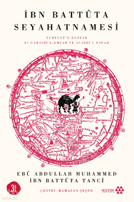 İbn Battûta Seyahatnamesi İbn Battûta