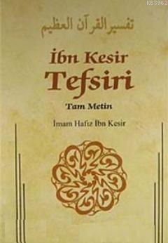 İbn Kesir Tefsiri 11.Cilt; Tam Metin
