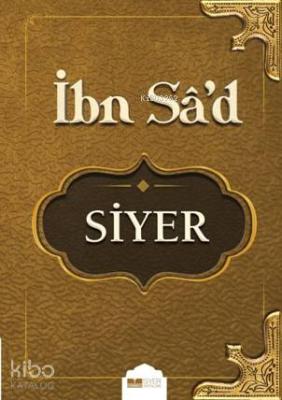 İbni Sadın Siyeri