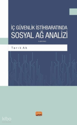 İç Güvenlik İstihbaratında Sosyal Ağ Analizi