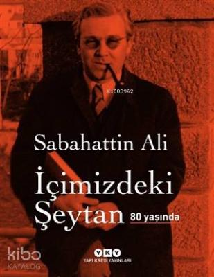 İçimizdeki Şeytan 80 Yaşında (Özel Baskı)