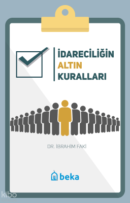 İdareciliğin Altın Kuralları