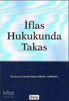 İflas Hukukunda Takas