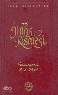 İhlas Risalesi Bediüzzaman Said Nursi