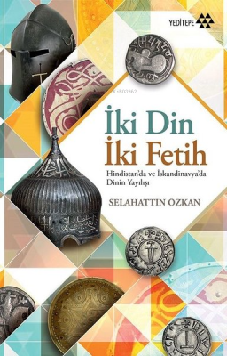 İki Din İki Fetih Selahattin Özkan