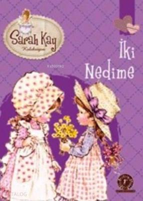 İki Nedime; Sarah Kay Koleksiyonu