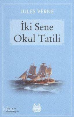 İki Sene Okul Tatili