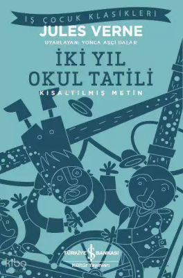 İki Yıl Okul Tatili