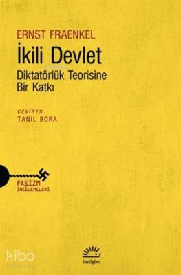 İkili Devlet; Diktatörlük Teorisine Bir Katkı