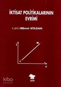 İktisat Politikalarının Evrimi