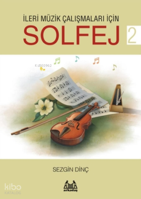 İleri Müzik Çalışmaları için  Solfej 2