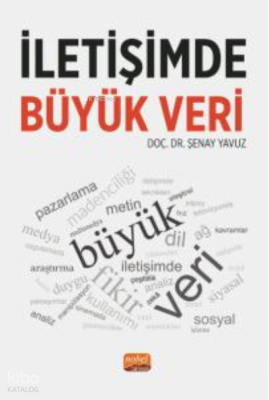 İletişimde Büyük Veri Şenay Yavuz