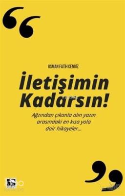 İletişimin Kadarsın Osman Fatih Ceylan