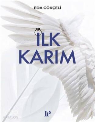İlk Karım
