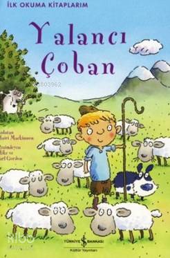 İlk Okuma Kitaplarım - Yalancı Çoban Komisyon