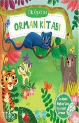 İlk Öyküler Orman Kitabı