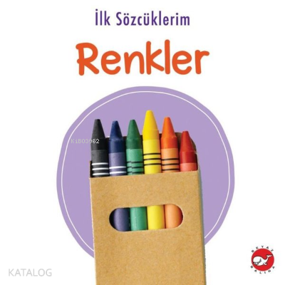 İlk Sözcüklerim - Renkler