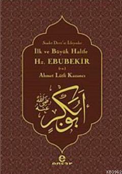 İlk ve Büyük Halife Hz. Ebubekir (r.a.); Saadet Devri'ni İsteyenler