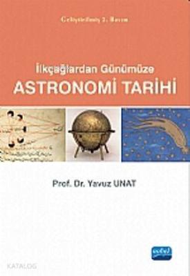İlkçağlardan Günümüze Astronomi Tarihi
