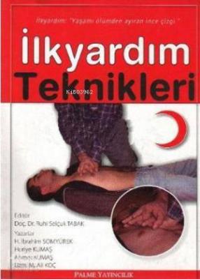 İlkyardım Teknikleri