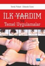 İlkyardım ve Temel Uygulamalar