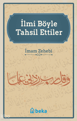 İlmi Böyle Tahsil Ettiler