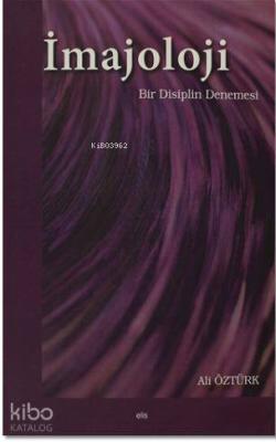 İmajoloji; Bir Disiplin Denemesi